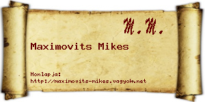 Maximovits Mikes névjegykártya